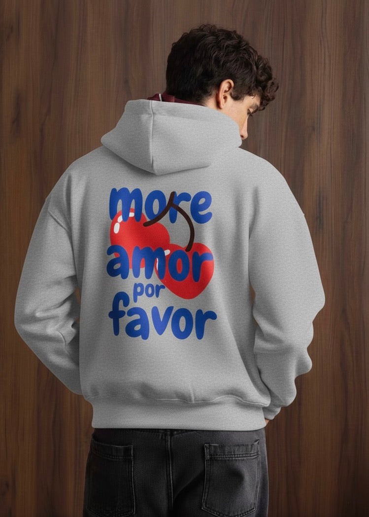 MOR AMOR POR FAVOR HOODIE