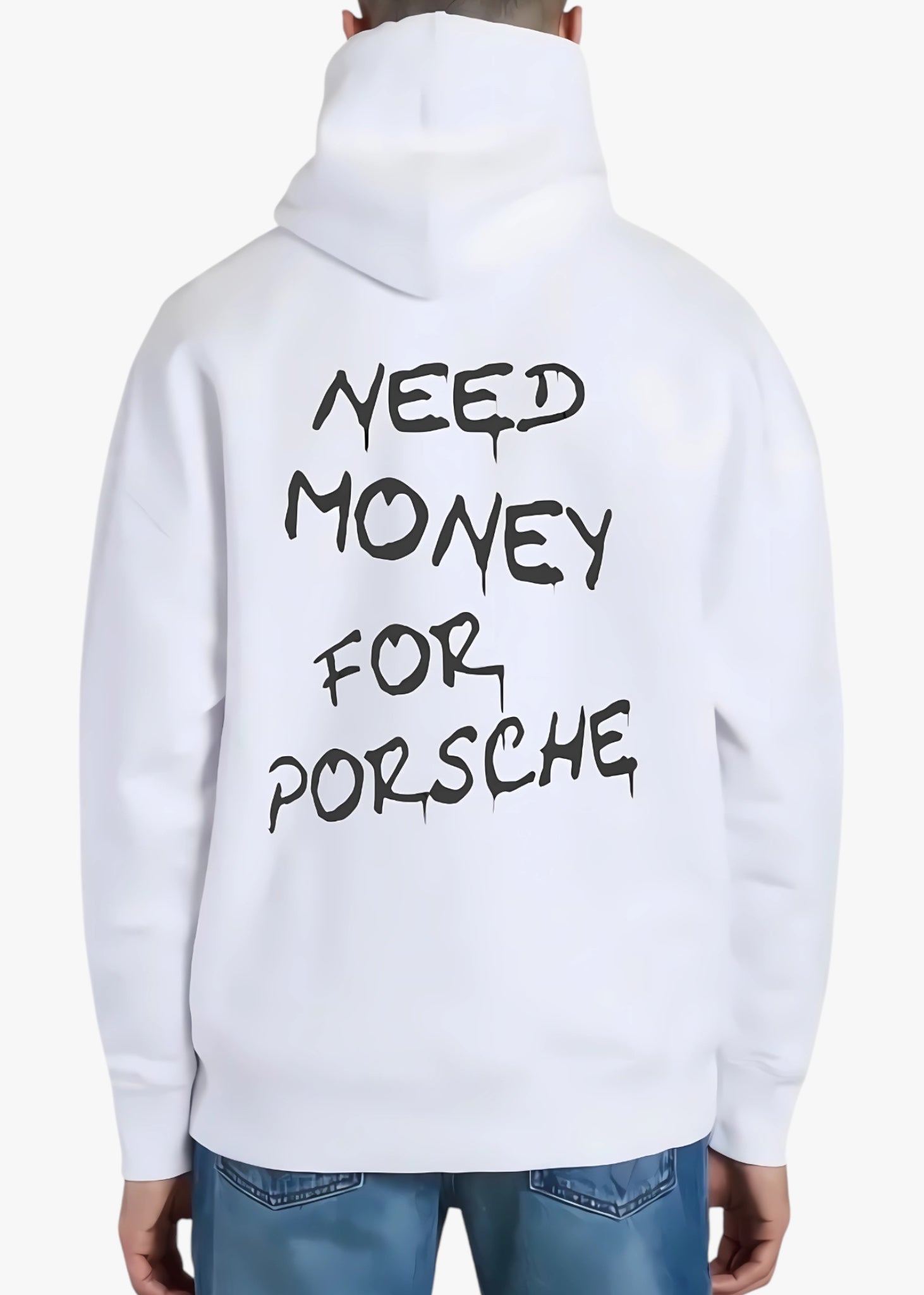 Need Money for Porsche Hoodie