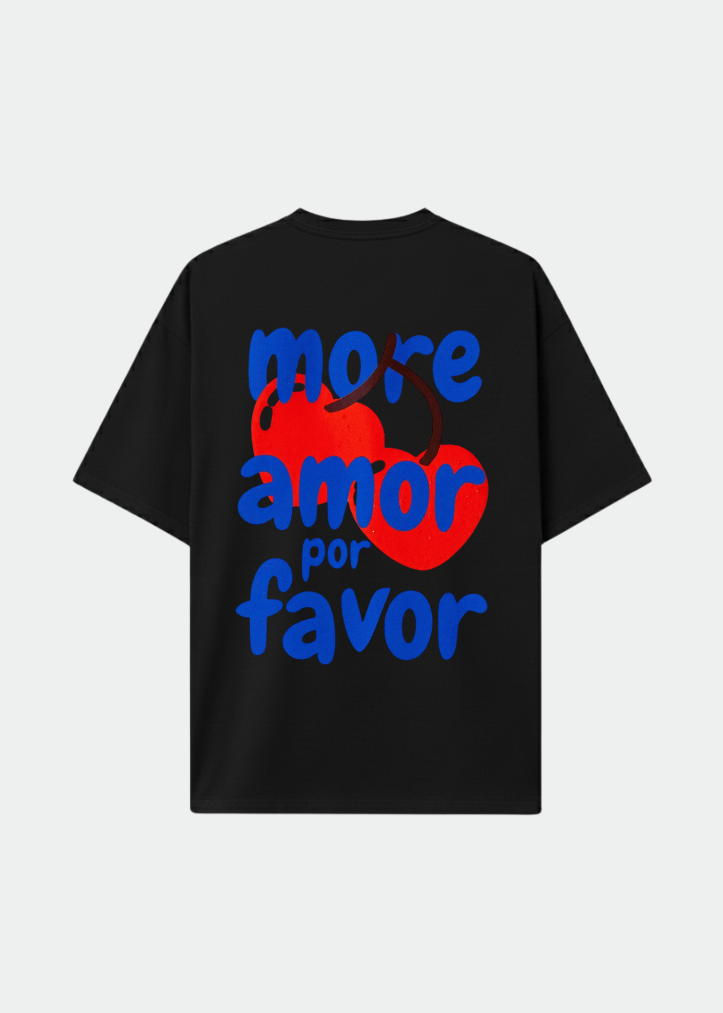 MORE AMOR POR FAVOR TEE