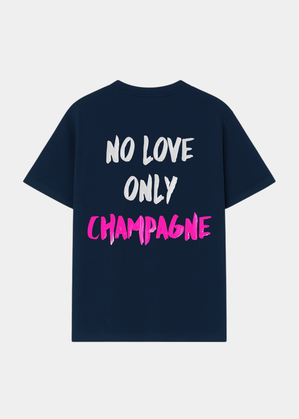 NO LOVE ONLY CHAMPAGNE TEE - BLUE